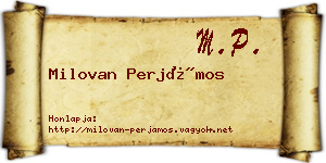 Milovan Perjámos névjegykártya